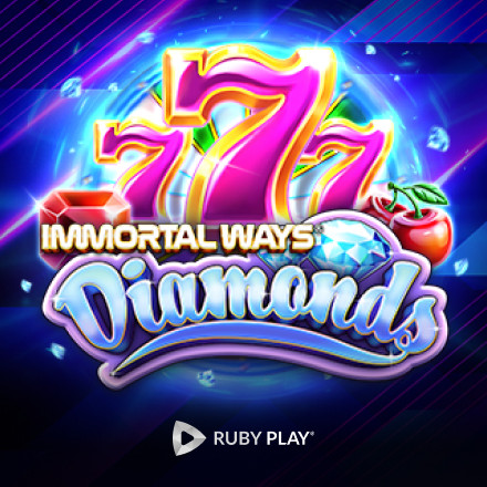                  Immortal Ways Diamonds               